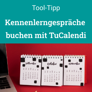 Kennenlerngespräche buchen mit Tool TuCalendi