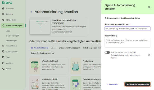 Workflow in Brevo erstellen und benennen: Bei Abmeldung von transaktionalen Mails auch für Newsletter- Kampagnen abmelden