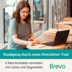 Rundgang durch mein Newsletter-Programm Brevo - E-Mail-Kontakte verwalten mit Listen und Segmenten